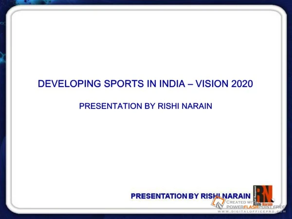 DEVELOPING SPORTS IN INDIA