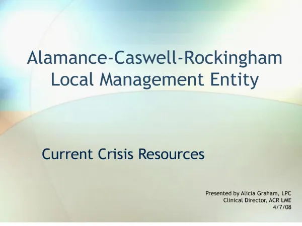 Alamance-Caswell-Rockingham Local Management Entity