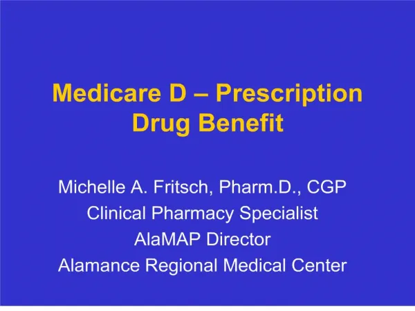 Medicare D Prescription Drug Benefit