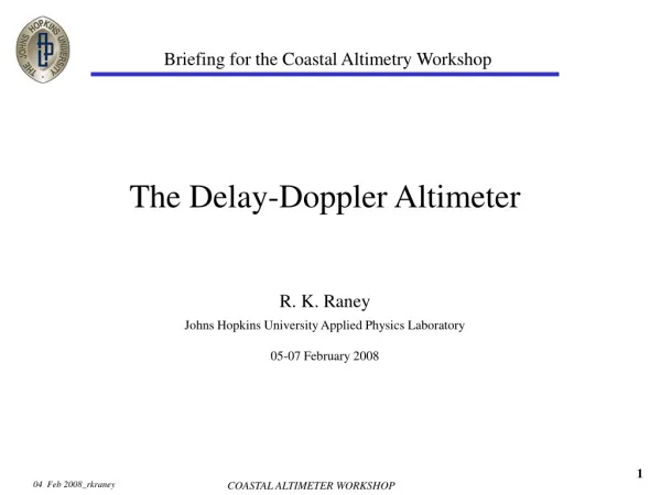 The Delay-Doppler Altimeter