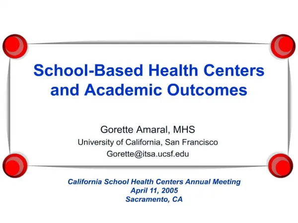 School-Based Health Centers and Academic Outcomes