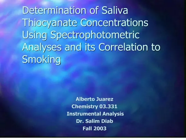 Determination of Saliva Thiocyanate Concentrations Using Spectrophotometric Analyses and its Correlation to Smoking