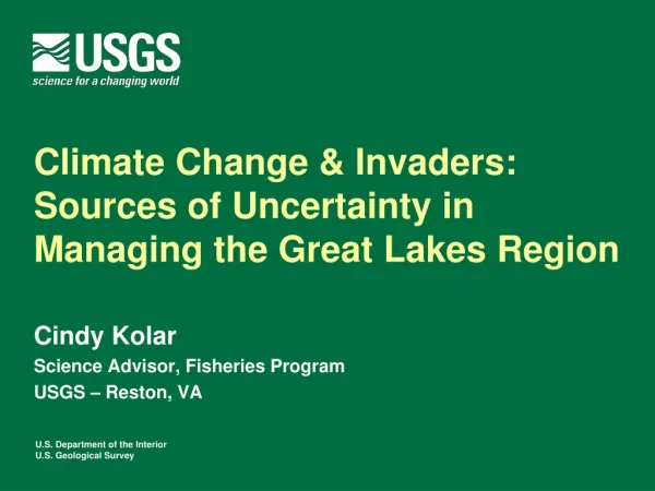 Climate Change &amp; Invaders: Sources of Uncertainty in Managing the Great Lakes Region