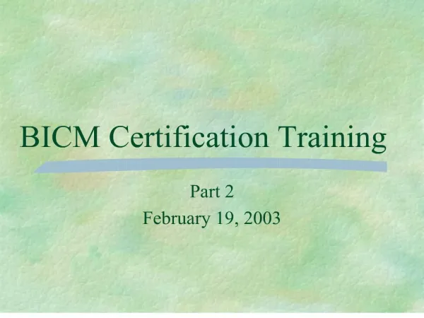 BICM Certification Training