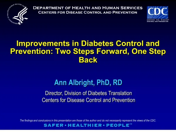 Improvements in Diabetes Control and Prevention: Two Steps Forward, One Step Back
