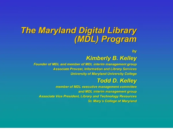 The Maryland Digital Library MDL Program