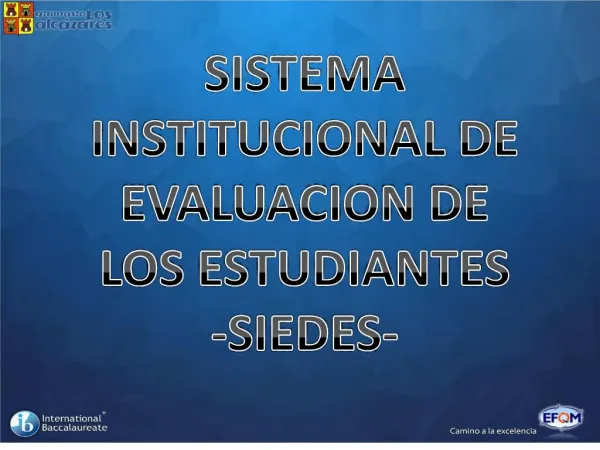 SISTEMA INSTITUCIONAL DE EVALUACION DE LOS ESTUDIANTES -SIEDES-