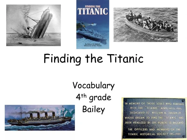 Finding the Titanic