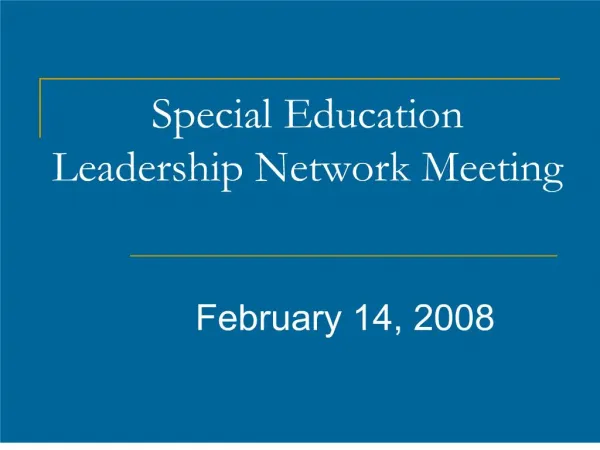 Special Education Leadership Network Meeting