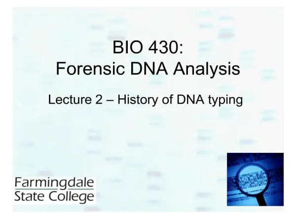 BIO 430: Forensic DNA Analysis