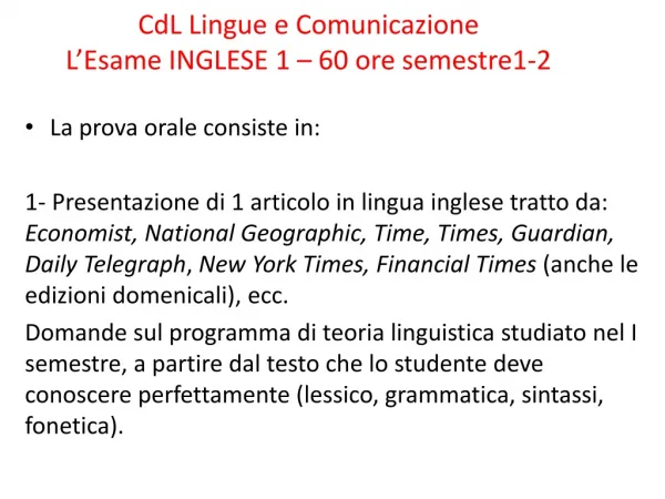 CdL Lingue e Comunicazione L’Esame INGLESE 1 – 60 ore semestre1-2