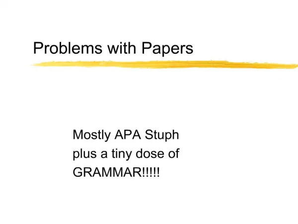 Problems with Papers