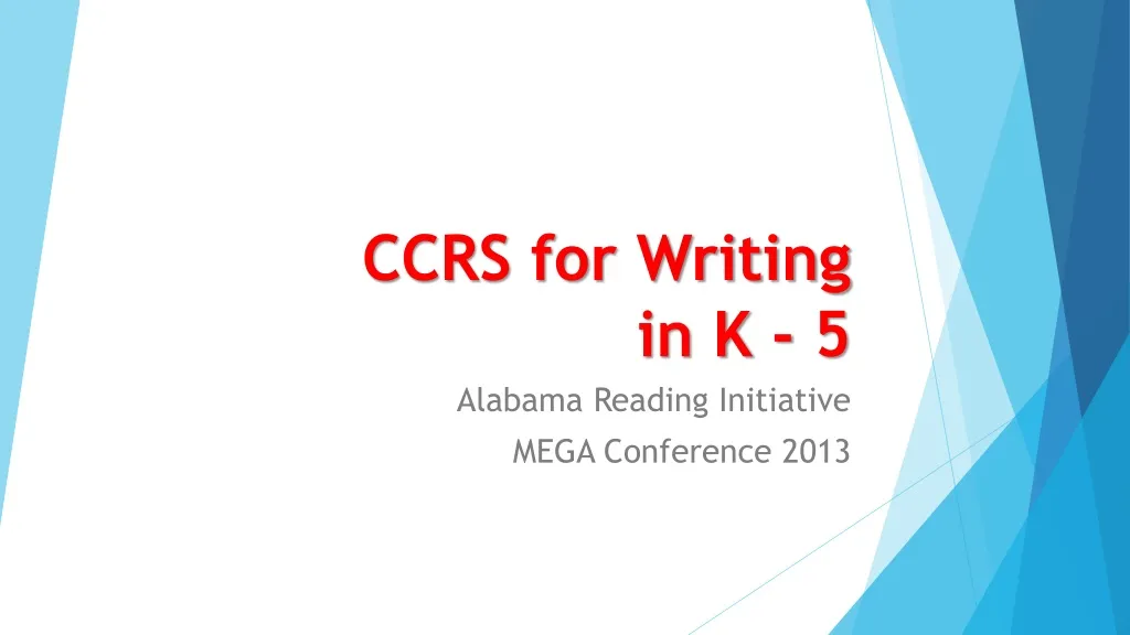 ccrs for writing in k 5