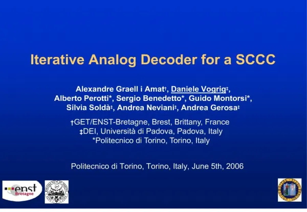 Iterative Analog Decoder for a SCCC Alexandre Graell i Amat , Daniele Vogrig , Alberto Perotti, Sergio Benedetto, Guid