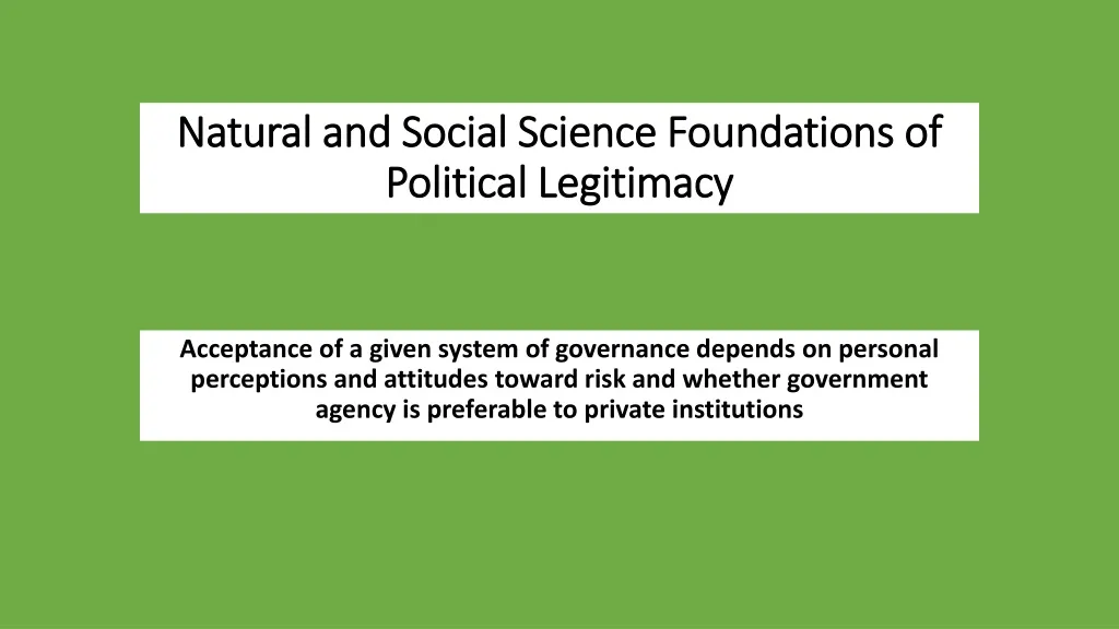 natural and social science foundations of political legitimacy