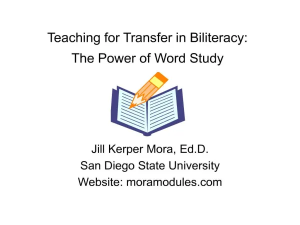 Teaching for Transfer in Biliteracy: The Power of Word Study