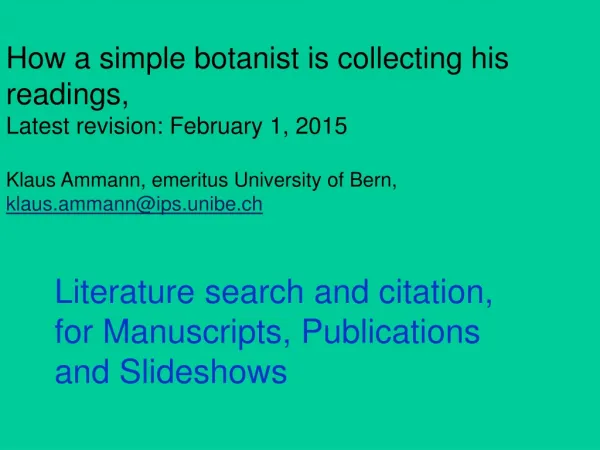How a simple botanist is collecting his readings, Latest revision: February 1, 2015