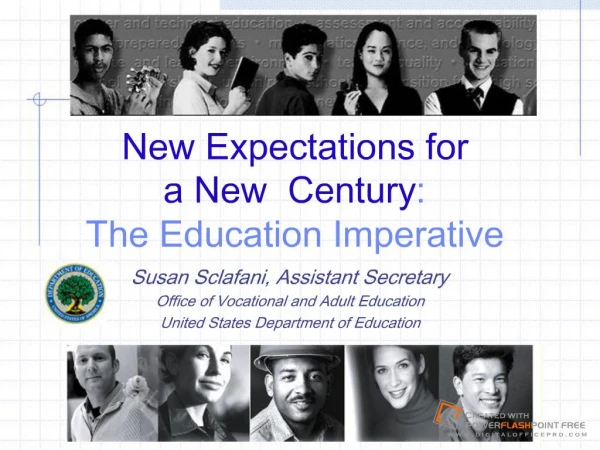New Expectations for a New Century: The Education Imperative