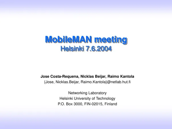 MobileMAN meeting Helsinki 7.6.2004