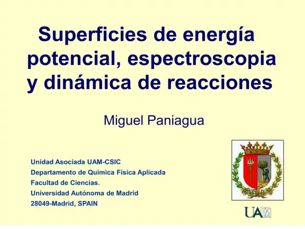 Superficies de energ a potencial, espectroscopia y din mica de reacciones