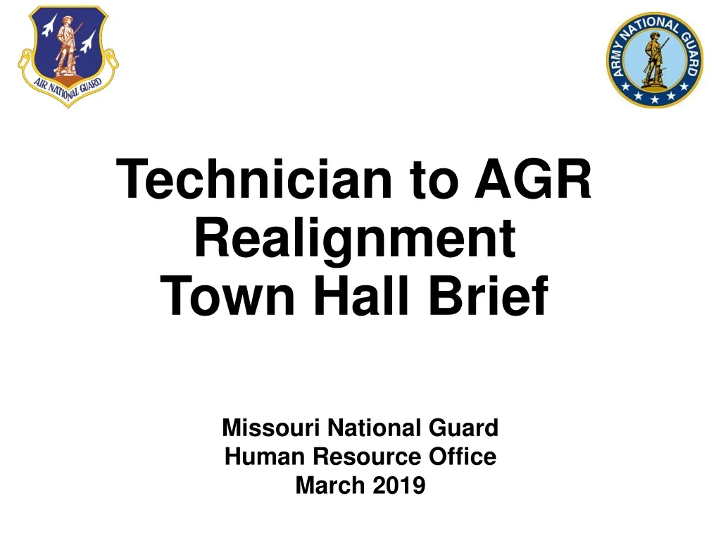 technician to agr realignment town hall brief