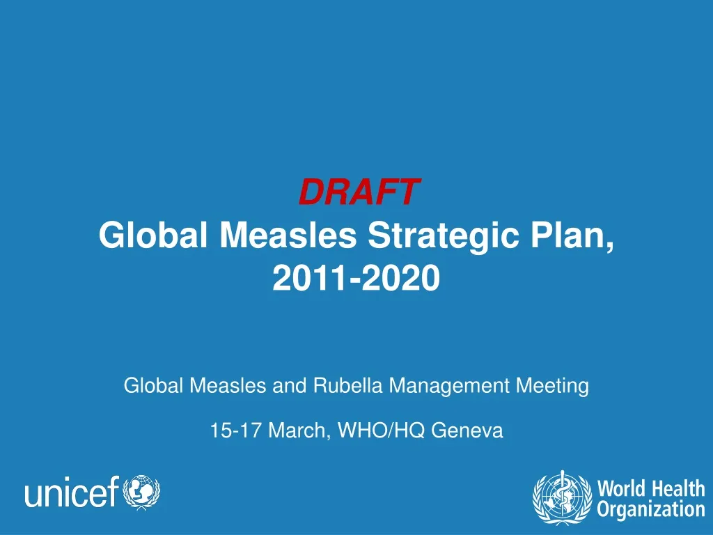draft global measles strategic plan 2011 2020