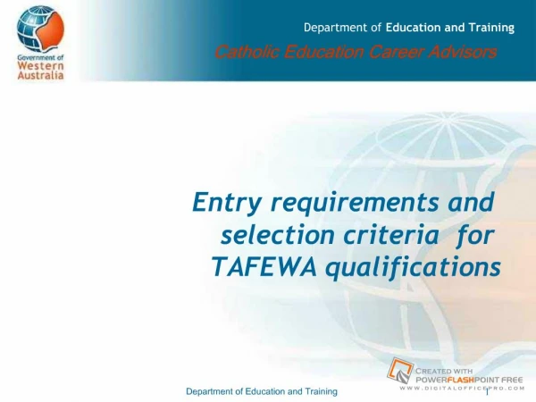 Entry requirements and selection criteria for TAFEWA ...