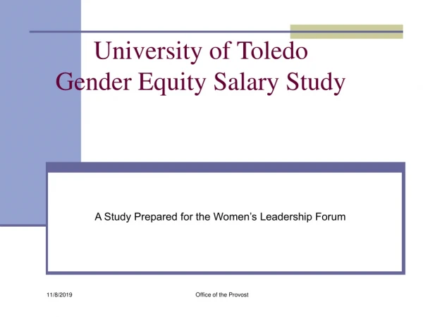 University of Toledo Gender Equity Salary Study