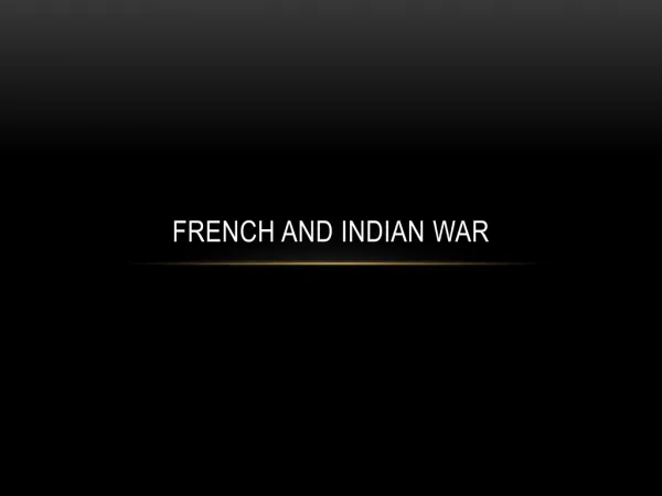 French and Indian wAR