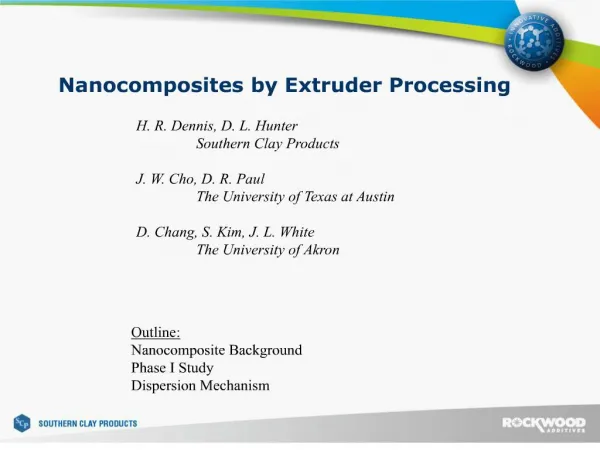 Nanocomposites by Extruder Processing
