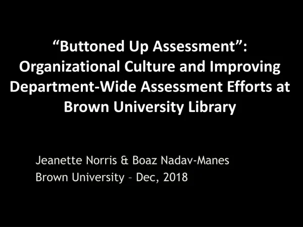 Jeanette Norris &amp; Boaz Nadav-Manes Brown University – Dec, 2018