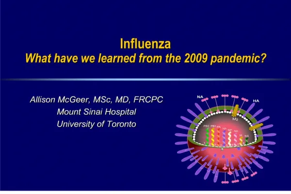 Influenza What have we learned from the 2009 pandemic