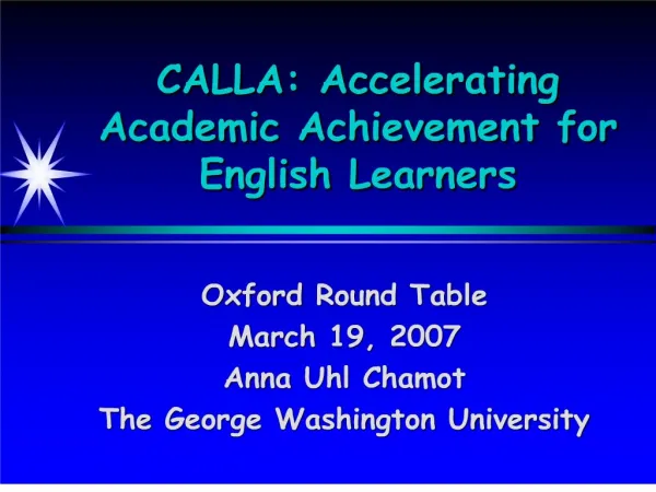 CALLA: Accelerating Academic Achievement for English Learners
