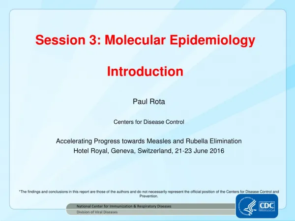 Session 3: Molecular Epidemiology Introduction
