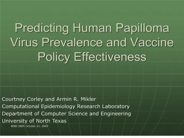 Predicting Human Papilloma Virus Prevalence and Vaccine Policy Effectiveness