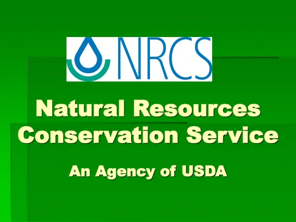 Natural Resources Conservation Service An Agency of USDA