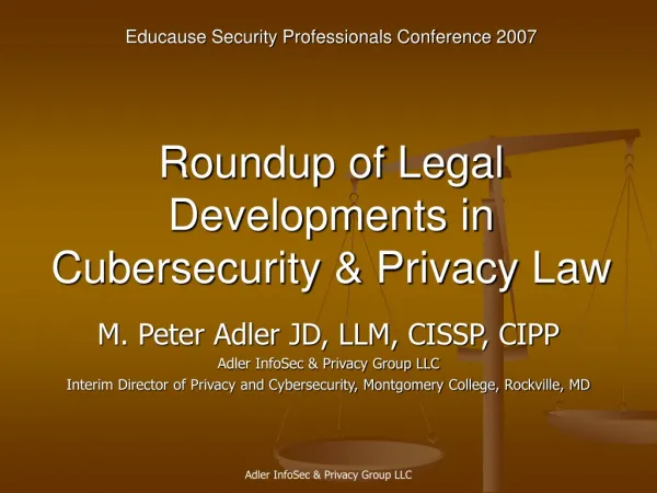 Roundup of Legal Developments in Cubersecurity &amp; Privacy Law