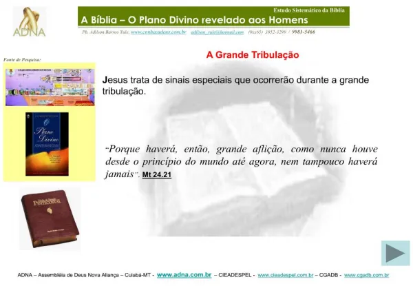 ADNA Assembl ia de Deus Nova Alian a Cuiab -MT - adna.br CIEADESPEL - cieadespel.br CGADB - cgadb.br