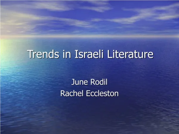 Trends in Israeli Literature