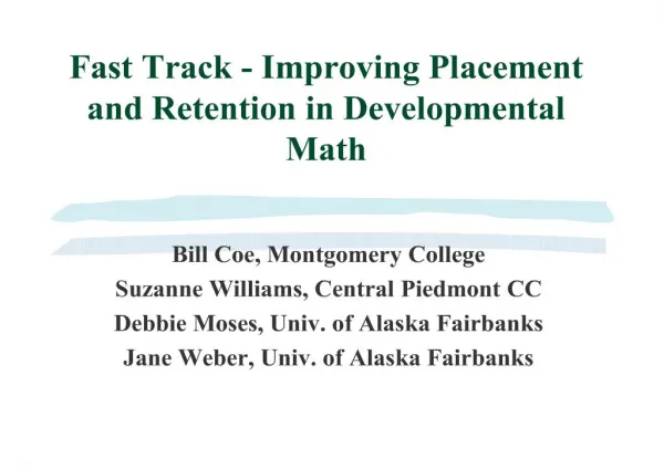 Fast Track - Improving Placement and Retention in Developmental Math