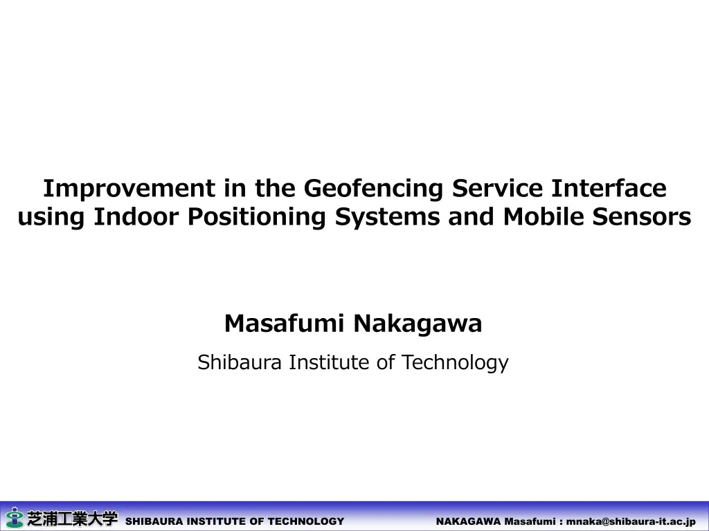 improvement in the geofencing service interface using indoor positioning systems and mobile sensors