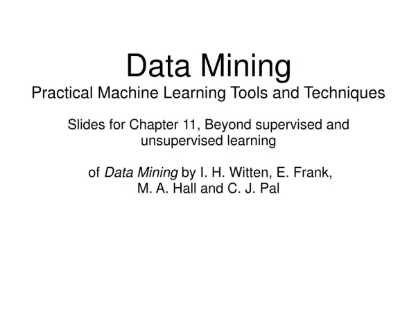 Data Mining Practical Machine Learning Tools and Techniques