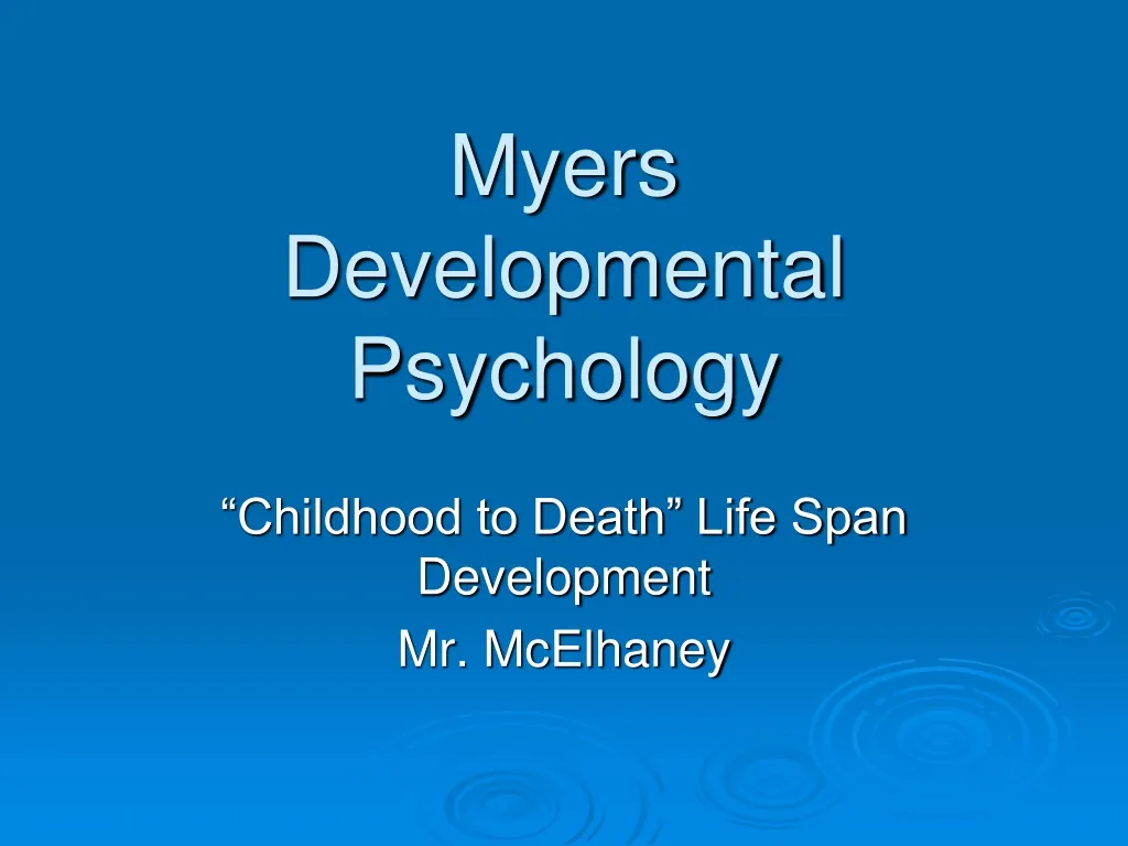 myers developmental psychology