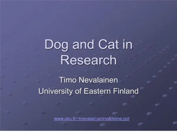 BIOLOGY OF LARGE LABORATORY ANIMALS Timo Nevalainen