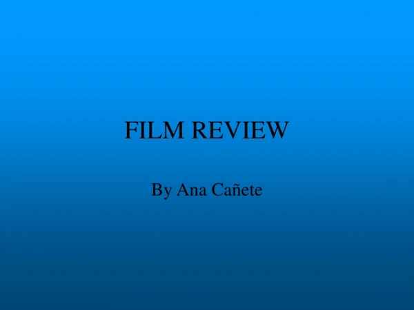 FILM REVIEW