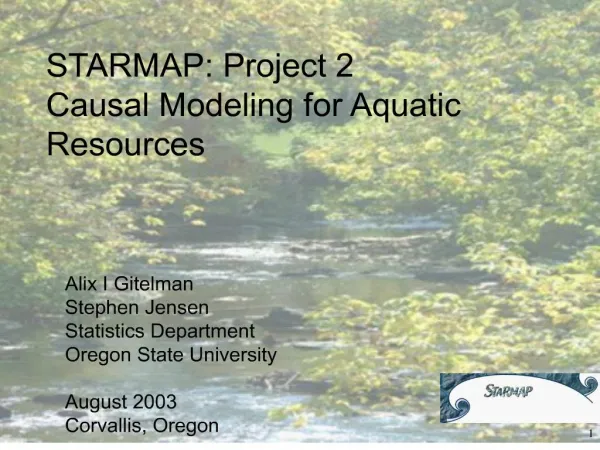 STARMAP: Project 2 Causal Modeling for Aquatic Resources