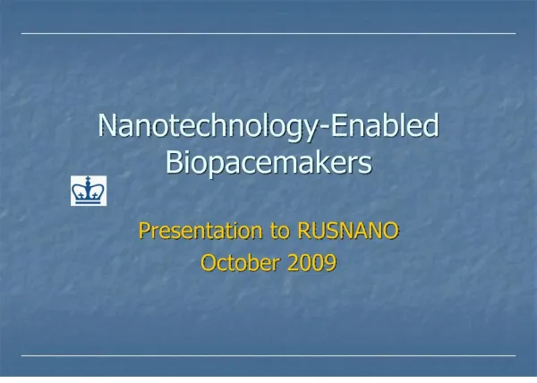 Nanotechnology-Enabled Biopacemakers