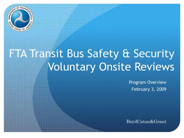 FTA Transit Bus Safety Security Voluntary Onsite Reviews