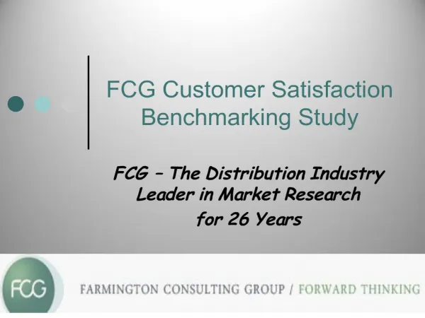 FCG Customer Satisfaction Benchmarking Study