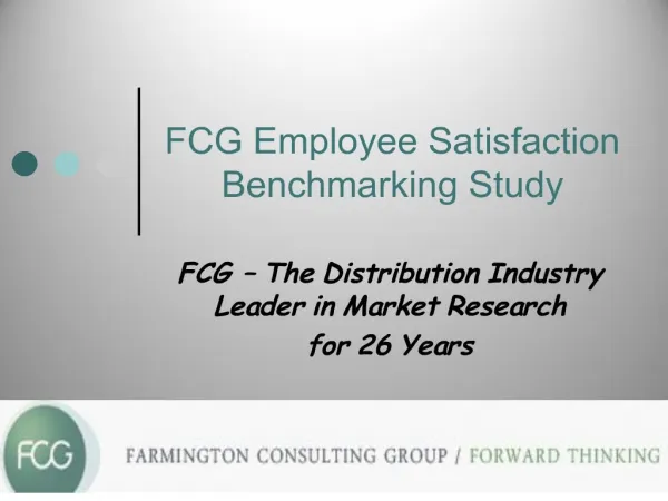 FCG Employee Satisfaction Benchmarking Study
